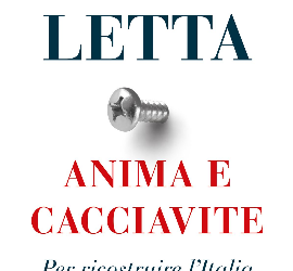 Anima e cacciavite. Per ricostruire l’Italia, di Enrico Letta (2021)
