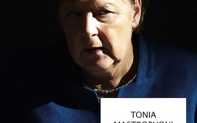 L’Inattesa. Angela Merkel, di Tonia Mastrobuoni